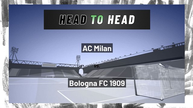 Bologna FC 1909 vs AC Milan: Both Teams To Score
