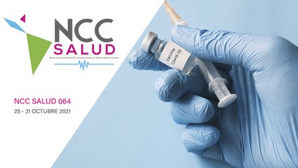 NCC Salud, emisión 064. 25 al 31 de octubre de 2021