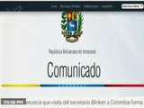 Venezuela denuncia que visita del Secretario Blinken a Colombia es parte de agresión contra el país