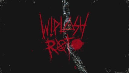 Wiplash - Roto (Lyric Video)