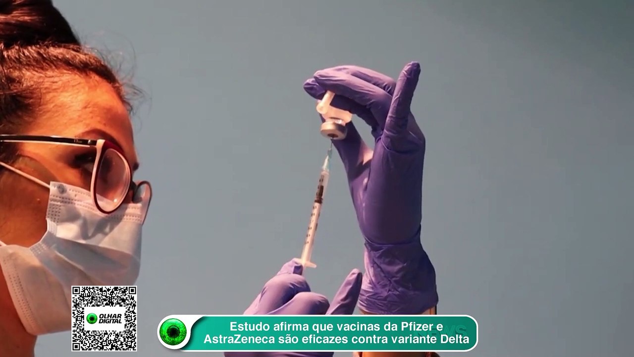 Estudo afirma que vacinas da Pfizer e AstraZeneca são eficazes contra variante Delta