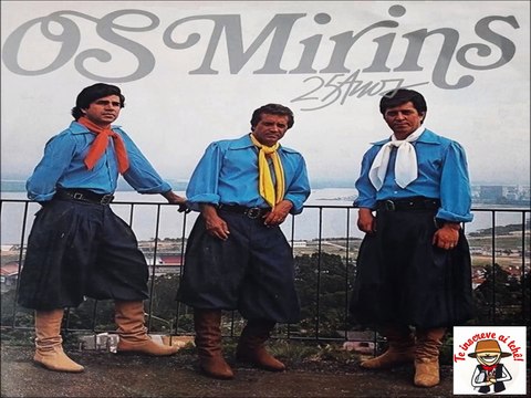 OS MIRINS - COISA LINDA MINHA GENTE