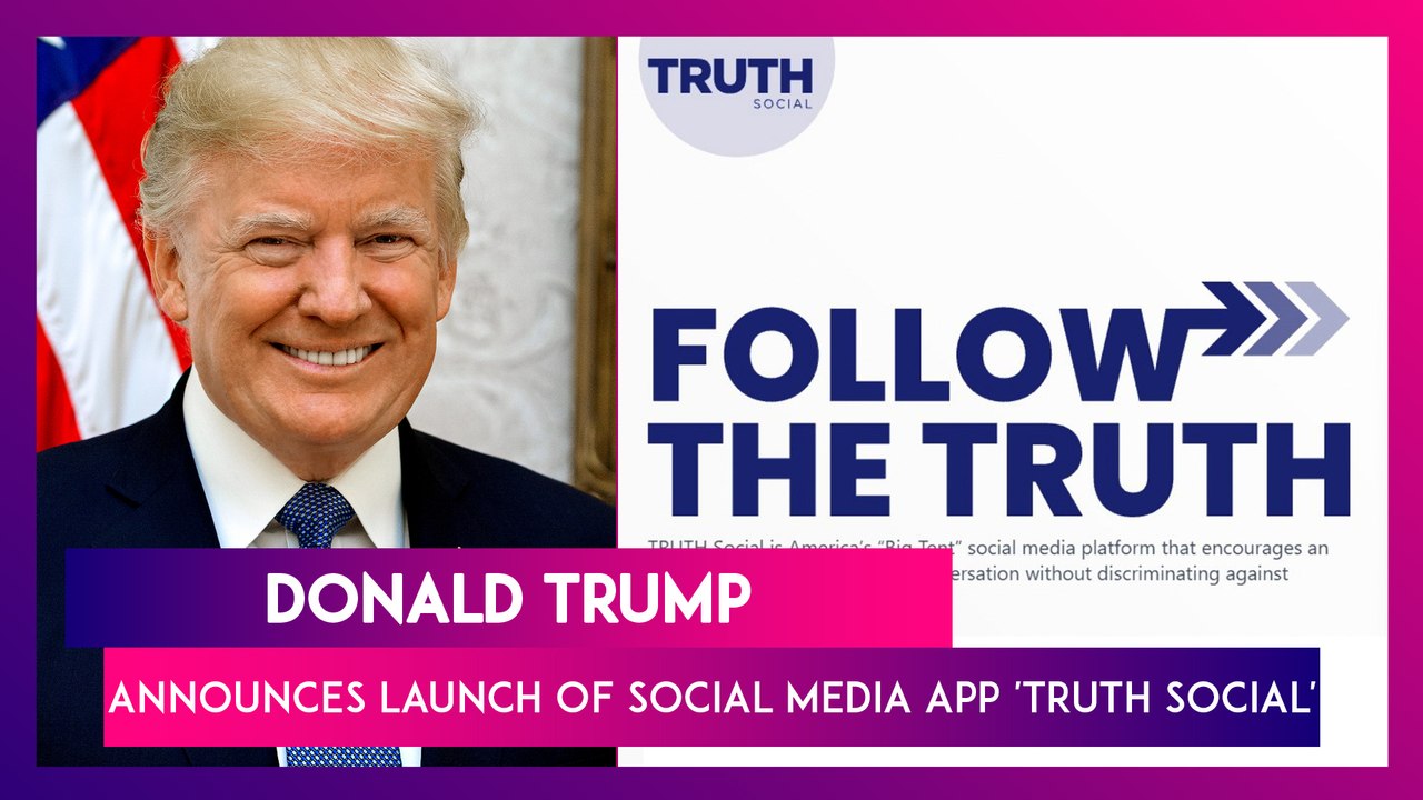 Donald Trump Announces Launch Of Social Media Platform 'Truth Social' After Being Permanently Banned From Twitter, Facebook