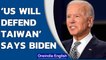 Joe Biden says US will come to Taiwan’s defense if China attacks | Oneindia News