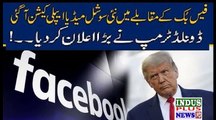 Another Application Like Facebook ..! Donald Trump Big Announcement | Indus Plus News Tv