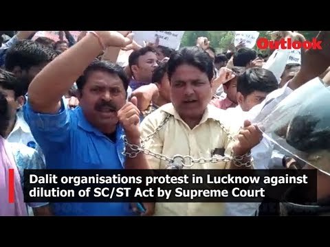 Dalit organisations protest in Lucknow against dilution of SC/ST Act by Supreme Court