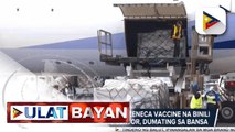 698,600 doses ng Astrazeneca vaccine na binili ng mga pribadong sektor, dumating sa bansa