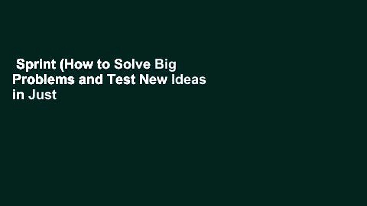 Sprint (How to Solve Big Problems and Test New Ideas in Just Five Days)  Best Sellers Rank : #4