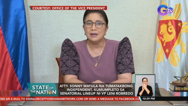 Atty. Sonny matula na tumatakbong independent, kumumpleto sa senatorial lineup ni VP Leni Robredo | SONA