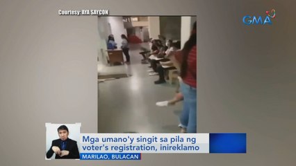 Mga umano'y singit sa pila ng voter's registration, inireklamo | Saksi