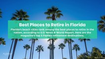 Best Places to Retire in Florida