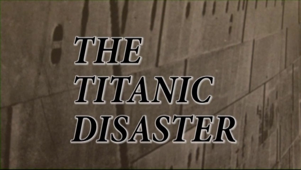 The Titanic Disaster (HD)