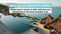 Best Beach Resorts in Bali