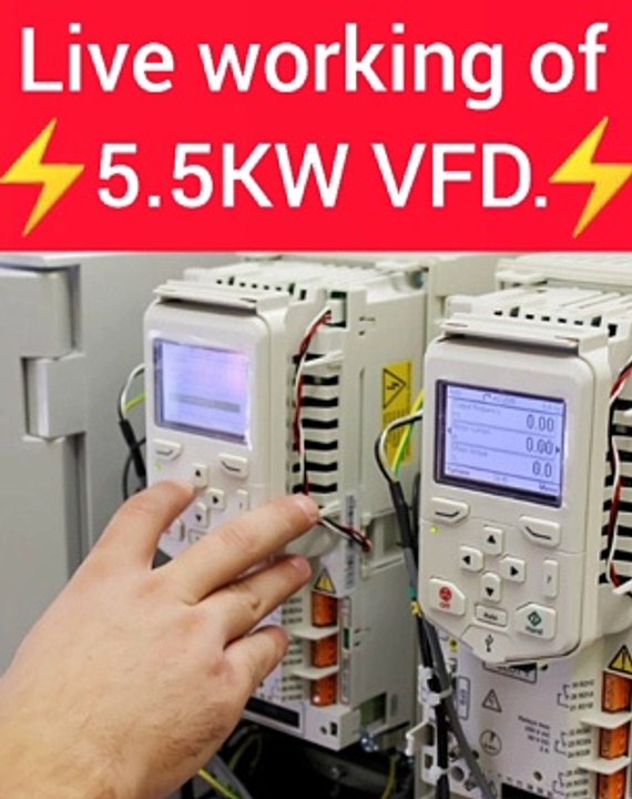 Live working of 5.5 KW VFD !