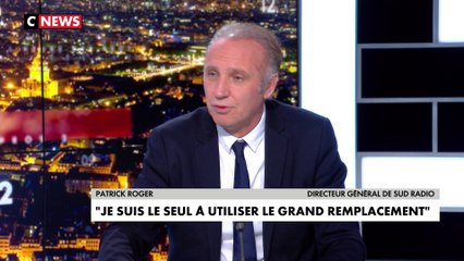 Patrick Roger : «Ce terme de grand remplacement me gêne et je ne sais pas s'il a été bien perçu par les Français»