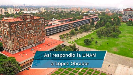 "El compromiso de la UNAM con la nación es incuestionable", responde tras críticas de AMLO