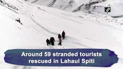 Download Video: Around 59 stranded tourists rescued in Himachal's Lahaul Spiti