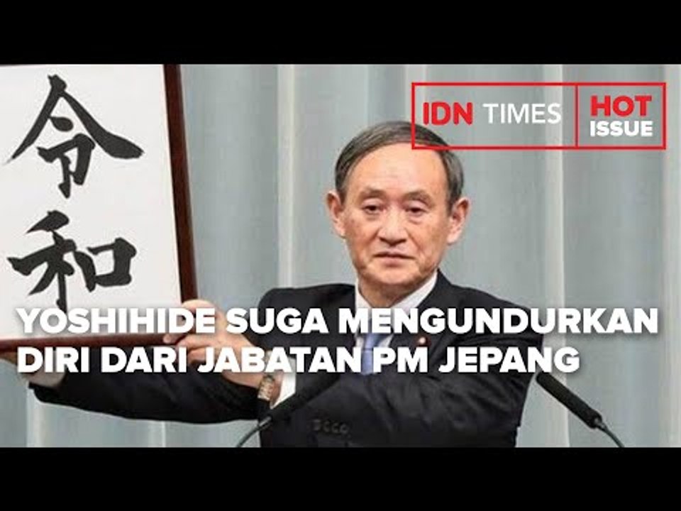 YOSHIHIDE SUGA MENGUNDURKAN DIRI DARI PM JEPANG