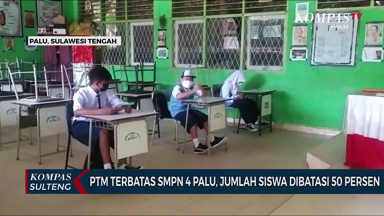 PTM Terbatas Smpn 4 Palu, Jumlah Siswa Dibatasi 50 Persen