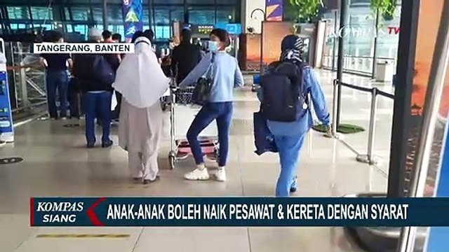 Mulai 22 Oktober Anak Usia di Bawah 12 Tahun Boleh Naik Pesawat dan Kereta Api, Simak Syaratnya!