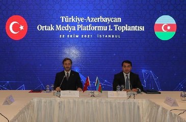 Türkiye-Azerbaycan Ortak Medya Platformu'nun ilk toplantısı yapıldı
