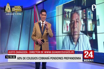 Incremento en pensiones de colegios se dará debido al regreso a presencialidad, según Justo Zaragoza