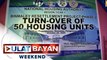 ULAT PROBINSYA: 50 house units ng proyektong pabahay ng NHA, ipinamahagi na sa mga residente sa Pangasinan