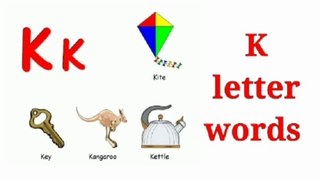 K letter words | k sound words | K Alphabet words | K words | words start with k | Phonic words | K