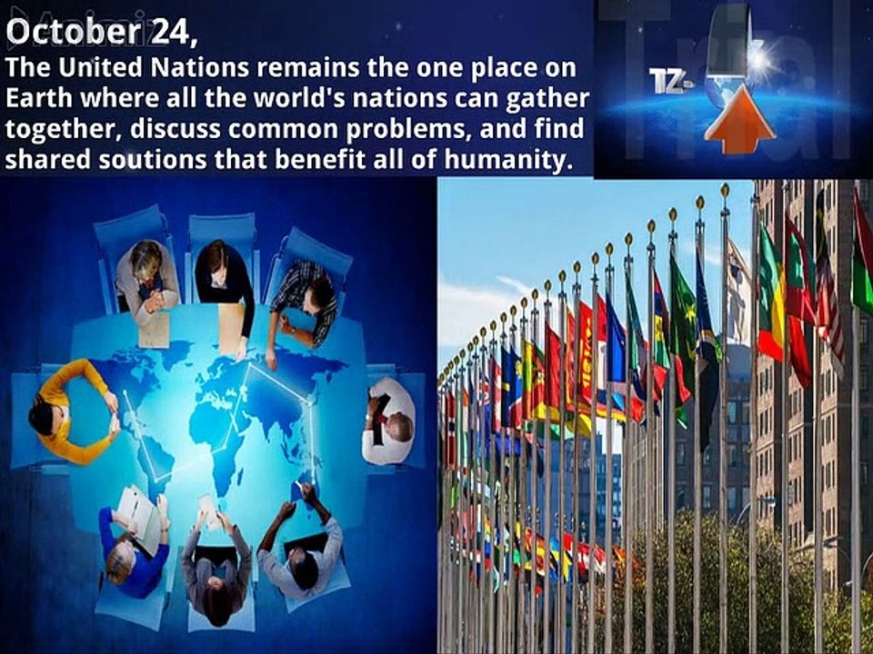 United Nations Day, October 24th.