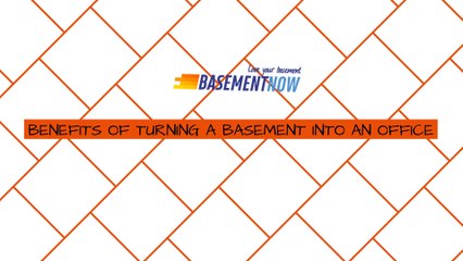 BENEFITS OF TURNING A BASEMENT INTO AN OFFICE | Basement Now