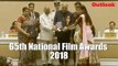 President Ram Nath Kovind Confers 65th National Film Awards