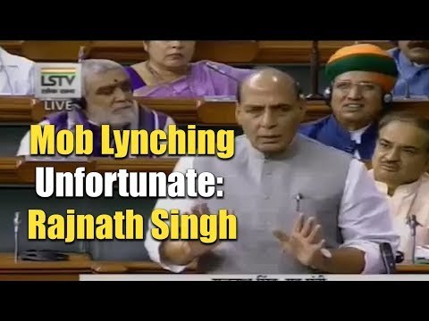 Rajnath Singh Calls Mob Lynching Unfortunate, Blames Fake News, Social Media Rumours