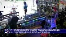 Dua Hari Terkahir Wilayah Jateng Diguncang Gempa Hingga 23 Kali, Ada Apa?