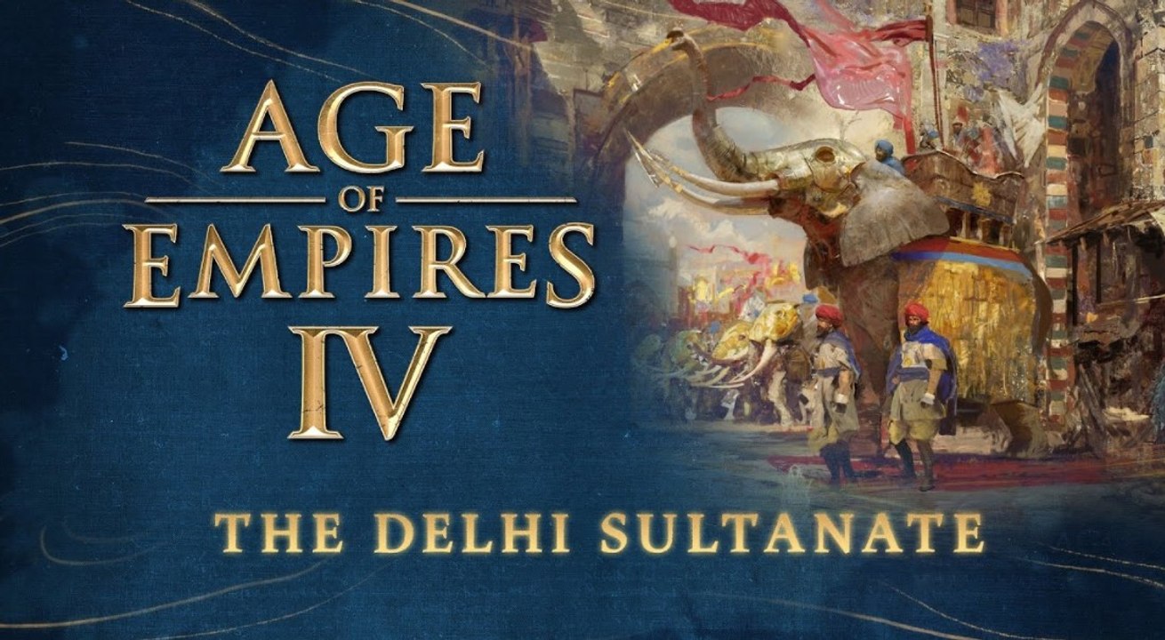 Age of Empires IV - El Sultanato de Delhi