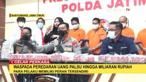 Polda Jatim Berhasil Ungkap Sindikat Uang Palsu Senilai Rp 3,7 Miliar