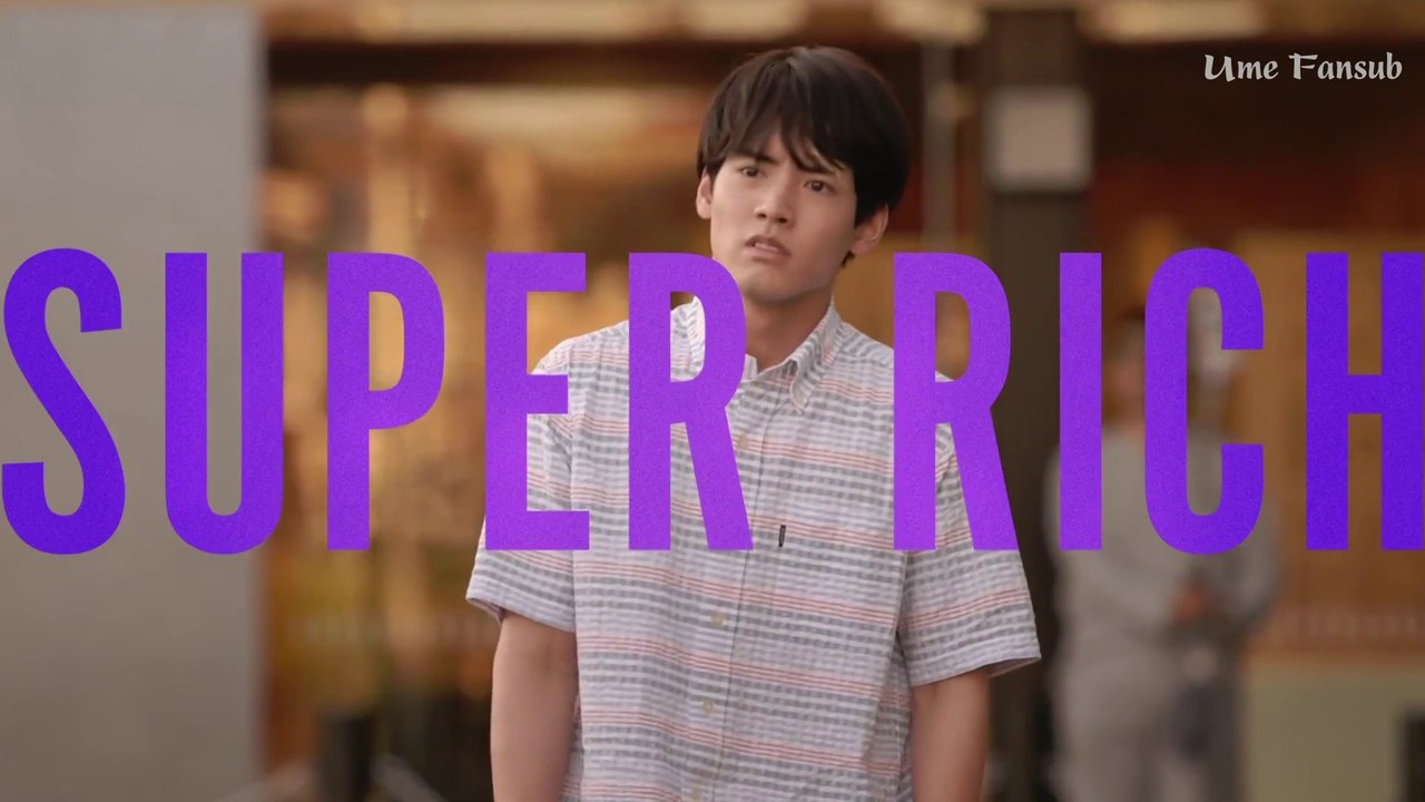[VIETSUB - EP2] SUPER RICH (2021) - UME FANSUB
