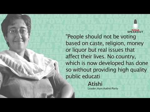 Outlook Speakout 2018 Teaser: Atishi Political Affairs Committee, Aam Aadmi Party