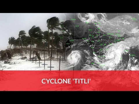 Cyclone 'Titli' Intensifies Into Very Severe Cyclonic Storm, Odisha Targets 'Zero Casualty'