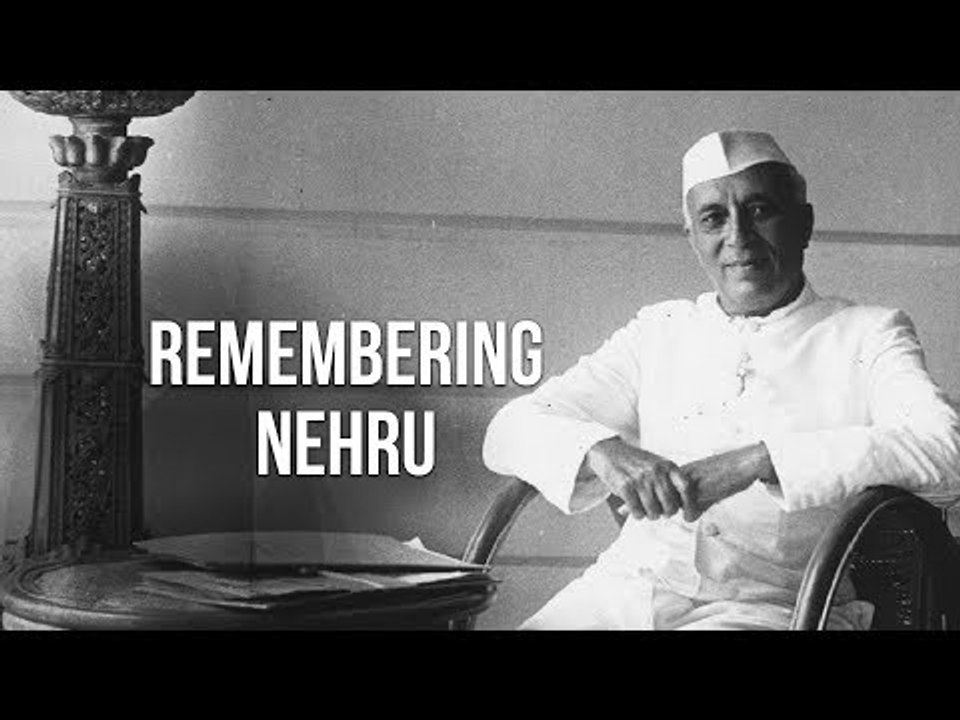 Remembering Nehru