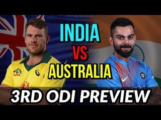 3rd ODI | Melbourne | India vs Australia | Preview I Chahal takes 6 wickets