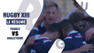 Résumé France VS Angleterre (Hommes) - Rugby à 13 (10-30)