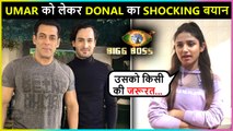 Umar को लेकर Donal Donal हुई Emotional, इन 3 Contestants को बताया Finalist | Bigg Boss 15