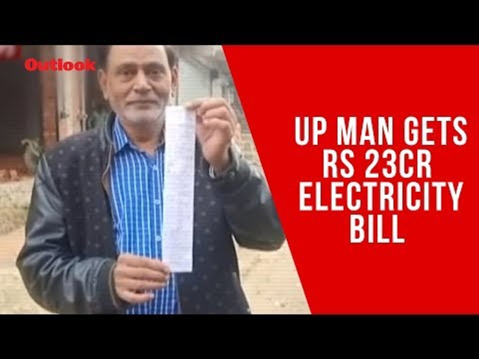 uttar-pradesh-man-receives-rs-23-crore-electricity-bill-for