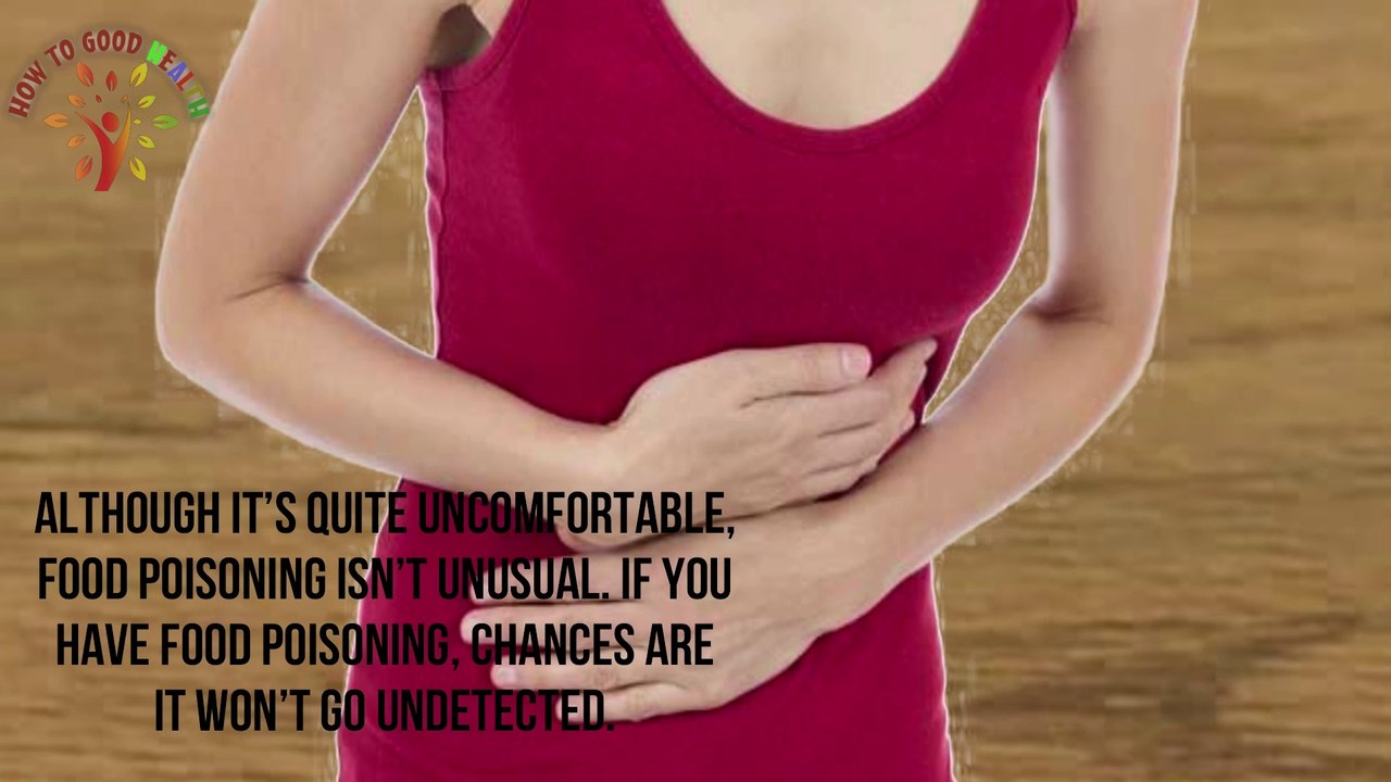 How to Get Rid of Food Poisoning in Adults - 5 Remedies to Treat Food Poisoning.