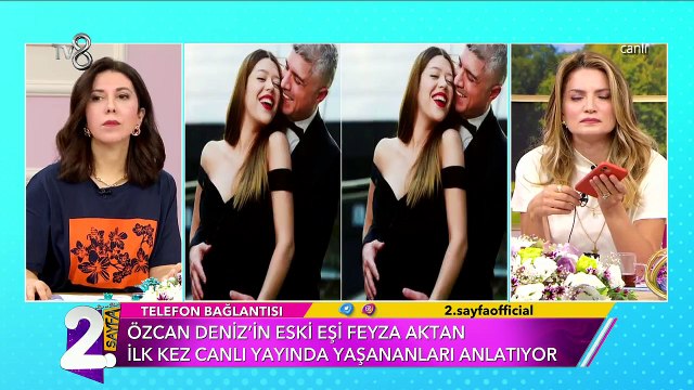 Eski eşi Özcan Deniz'e şiddet uyguladığı görüntüleri ortaya çıkan Feyza Aktan, o gün yaşananları anlattı