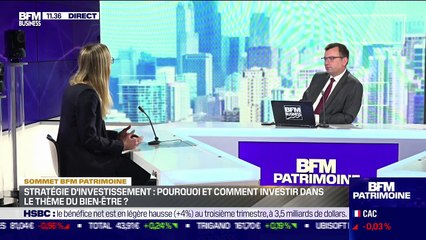 Sommet BFM Patrimoine : Pourquoi et comment investir dans le thème du bien-être ?- 25/10