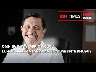 Download Video: OMNIBUS LAW DIKRITIK CUCU, LUHUT: PEMERINTAH AKAN BUAT WEBSITE KHUSUS