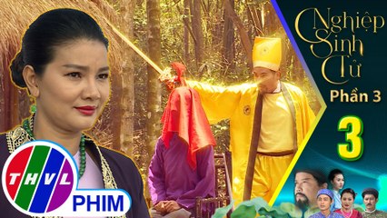 Nghiệp sinh tử - Phần 3 | Tập 3[1]: Đào phu nhân bày ra kế độc khi biết sự lợi hại của vị đạo sĩ