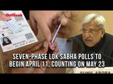 Seven-phase Lok Sabha polls to begin April 11, counting on May 23