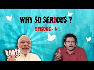 Why So Serious? - Episode 4: Who are Modi's 'Mitr' on Twitter?